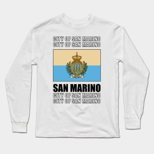 Flag of San Marino Long Sleeve T-Shirt